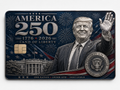 Commemorative metal credit card with a patriotic figure, the White House, fireworks, a presidential seal, and Land of Liberty lettering
