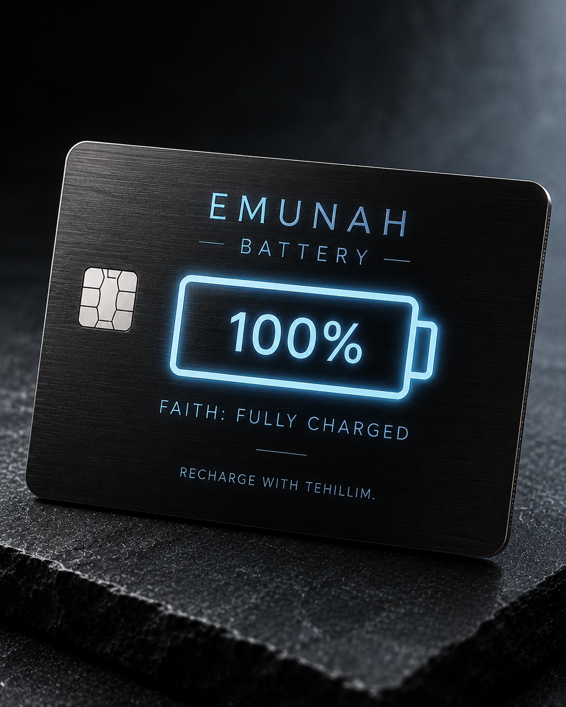 Dark metal credit card with a glowing blue battery icon at 100 percent and the tagline Faith: Fully Charged